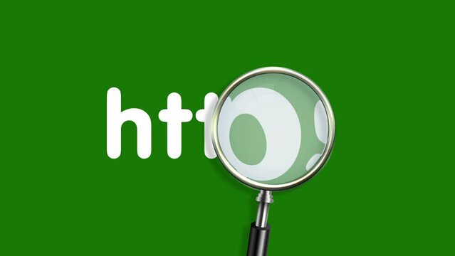 Magnified glass with the word https motion animation.4K motion animation.green screen.