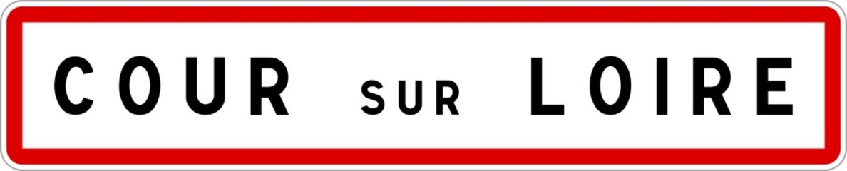 Panneau entrée ville agglomération Cour-sur-Loire / Town entrance sign Cour-sur-Loire