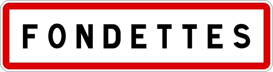Panneau entrée ville agglomération Fondettes / Town entrance sign Fondettes