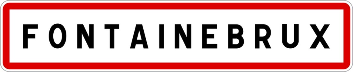 Obraz premium Panneau entrée ville agglomération Fontainebrux / Town entrance sign Fontainebrux