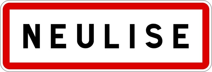 Panneau entrée ville agglomération Neulise / Town entrance sign Neulise
