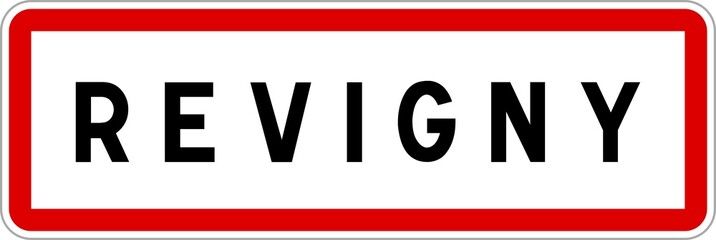 Fototapeta premium Panneau entrée ville agglomération Revigny / Town entrance sign Revigny