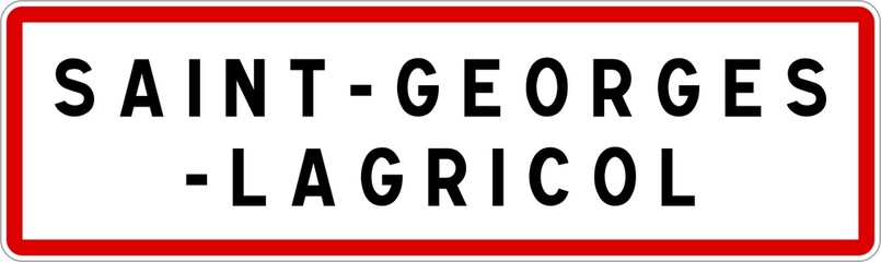 Panneau entrée ville agglomération Saint-Georges-Lagricol / Town entrance sign Saint-Georges-Lagricol