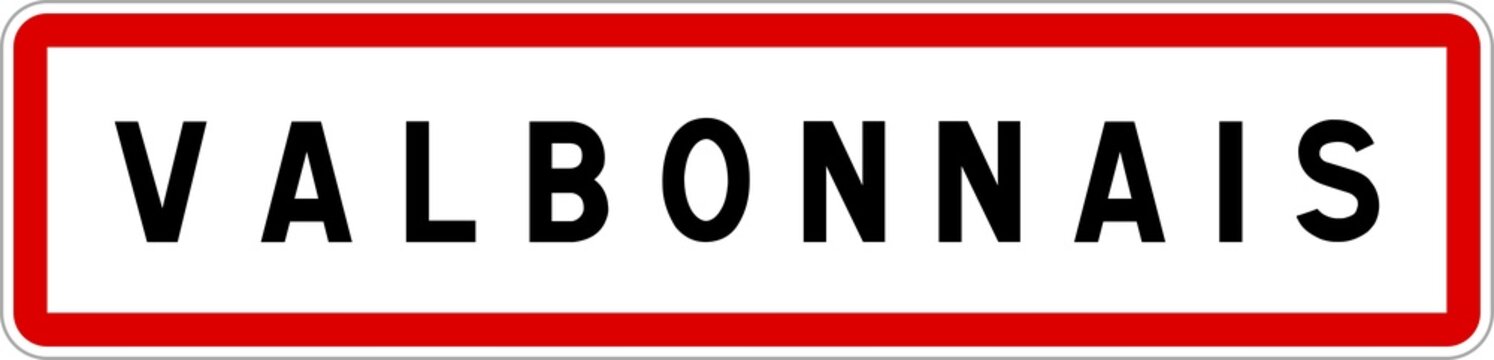 Panneau entrée ville agglomération Valbonnais / Town entrance sign Valbonnais