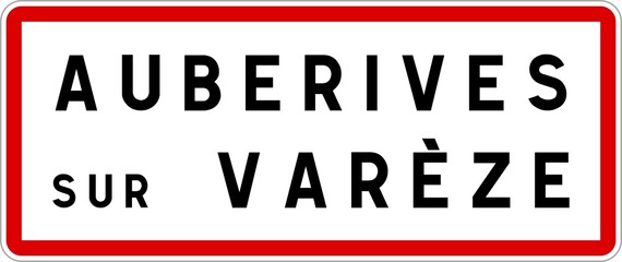 Panneau entrée ville agglomération Auberives-sur-Varèze / Town entrance sign Auberives-sur-Varèze