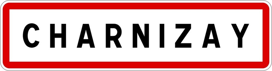 Panneau entrée ville agglomération Charnizay / Town entrance sign Charnizay