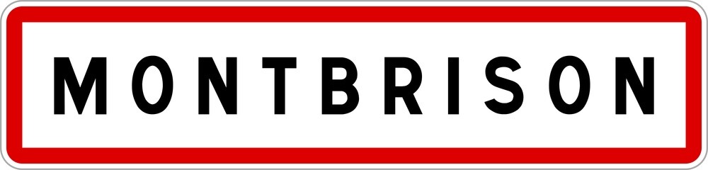 Panneau entrée ville agglomération Montbrison / Town entrance sign Montbrison