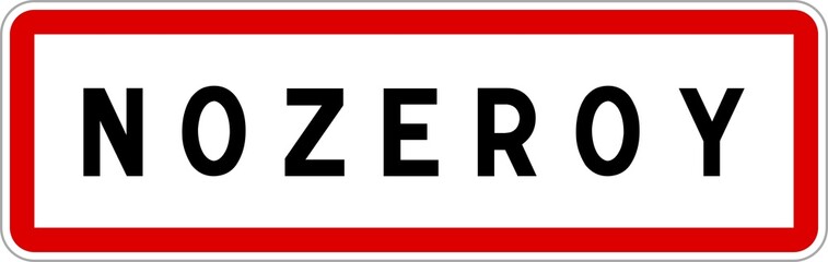 Fototapeta premium Panneau entrée ville agglomération Nozeroy / Town entrance sign Nozeroy