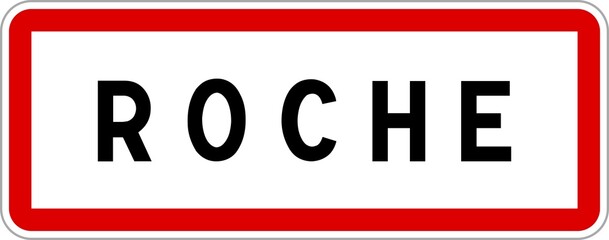 Panneau entrée ville agglomération Roche / Town entrance sign Roche