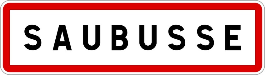 Panneau entrée ville agglomération Saubusse / Town entrance sign Saubusse