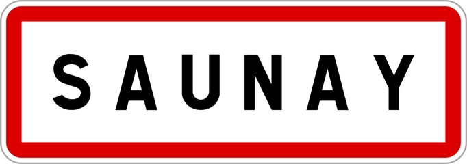 Panneau entrée ville agglomération Saunay / Town entrance sign Saunay