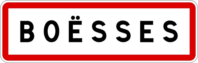 Panneau entrée ville agglomération Boësses / Town entrance sign Boësses