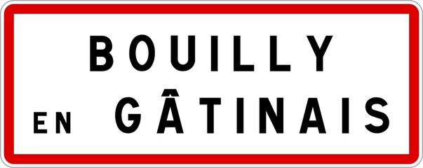 Panneau entrée ville agglomération Bouilly-en-Gâtinais / Town entrance sign Bouilly-en-Gâtinais