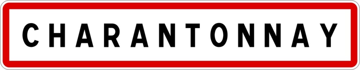 Obraz premium Panneau entrée ville agglomération Charantonnay / Town entrance sign Charantonnay