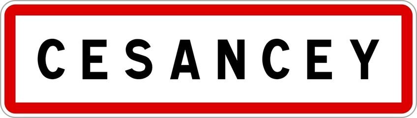Panneau entrée ville agglomération Cesancey / Town entrance sign Cesancey