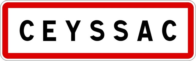 Panneau entrée ville agglomération Ceyssac / Town entrance sign Ceyssac