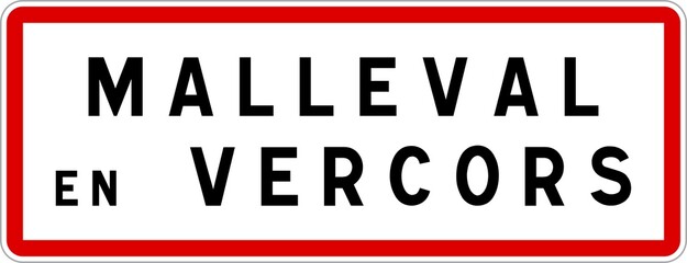 Panneau entrée ville agglomération Malleval-en-Vercors / Town entrance sign Malleval-en-Vercors
