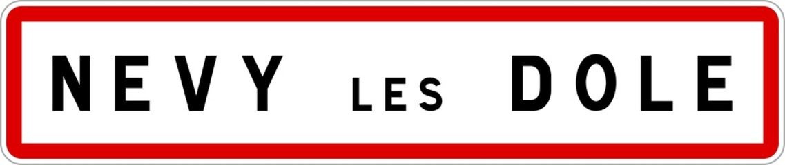 Panneau entrée ville agglomération Nevy-lès-Dole / Town entrance sign Nevy-lès-Dole
