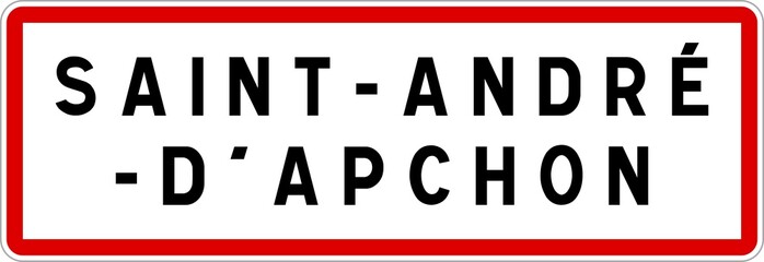Panneau entrée ville agglomération Saint-André-d'Apchon / Town entrance sign Saint-André-d'Apchon