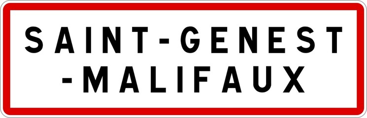 Obraz premium Panneau entrée ville agglomération Saint-Genest-Malifaux / Town entrance sign Saint-Genest-Malifaux