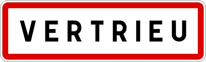 Panneau entrée ville agglomération Vertrieu / Town entrance sign Vertrieu