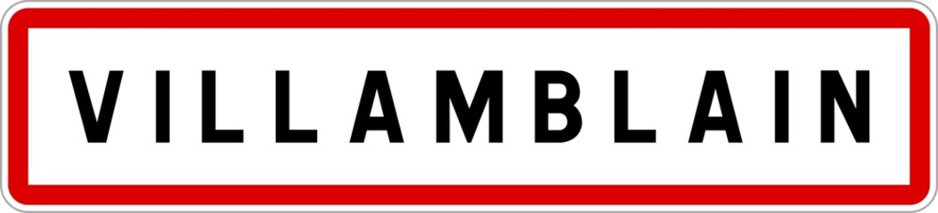 Panneau entrée ville agglomération Villamblain / Town entrance sign Villamblain