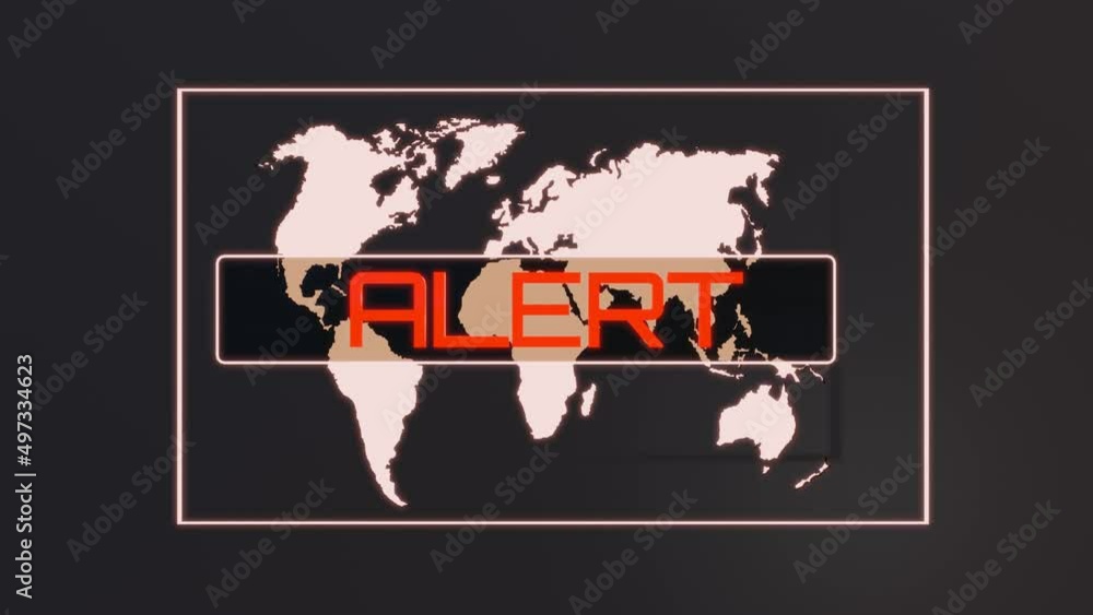 Poster flashing red three-dimensional inscription alert on the background of the world map. world danger co