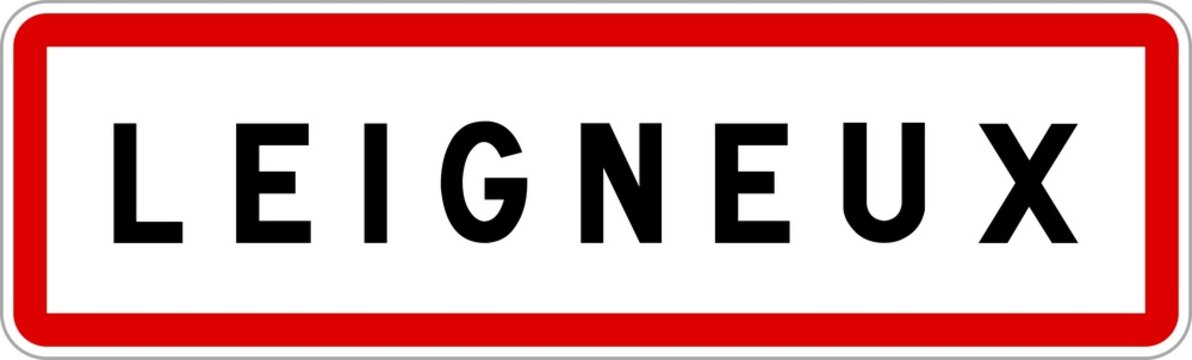 Panneau entrée ville agglomération Leigneux / Town entrance sign Leigneux