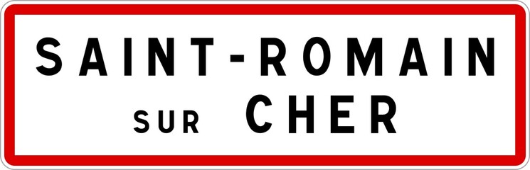 Panneau entrée ville agglomération Saint-Romain-sur-Cher / Town entrance sign Saint-Romain-sur-Cher
