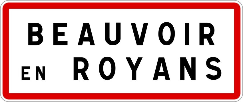 Panneau entrée ville agglomération Beauvoir-en-Royans / Town entrance sign Beauvoir-en-Royans
