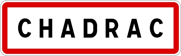 Panneau entr&eacute;e ville agglom&eacute;ration Chadrac / Town entrance sign Chadrac