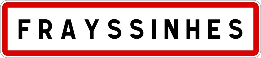 Panneau entrée ville agglomération Frayssinhes / Town entrance sign Frayssinhes