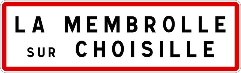 Panneau entrée ville agglomération La Membrolle-sur-Choisille / Town entrance sign La Membrolle-sur-Choisille