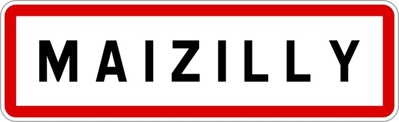 Panneau entrée ville agglomération Maizilly / Town entrance sign Maizilly