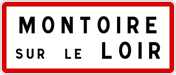 Panneau entrée ville agglomération Montoire-sur-le-Loir / Town entrance sign Montoire-sur-le-Loir