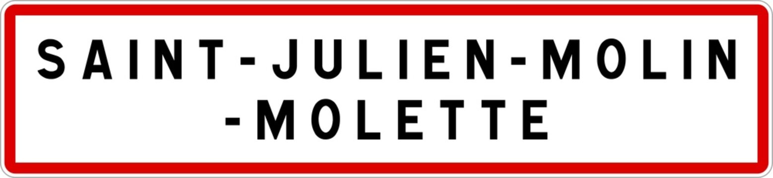 Panneau entr&eacute;e ville agglom&eacute;ration Saint-Julien-Molin-Molette / Town entrance sign Saint-Julien-Molin-Molette