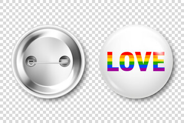 Realistic white badge with LGBTQ rainbow flag. Lesbian, gay, bisexual, transgender love symbol, pride month. 3D glossy round button. Pin badge mockup. Vector illustration
