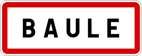 Panneau entrée ville agglomération Baule / Town entrance sign Baule