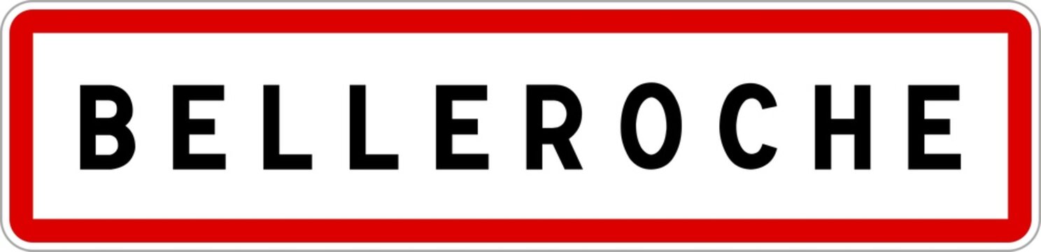 Panneau entrée ville agglomération Belleroche / Town entrance sign Belleroche
