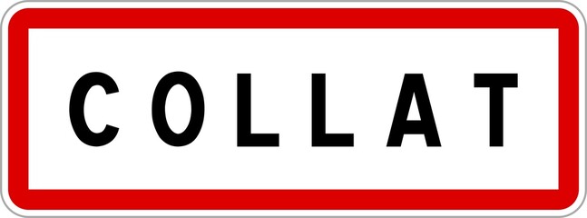 Panneau entrée ville agglomération Collat / Town entrance sign Collat