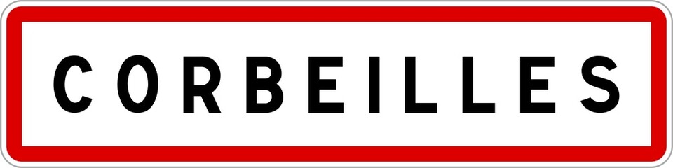 Obraz premium Panneau entrée ville agglomération Corbeilles / Town entrance sign Corbeilles