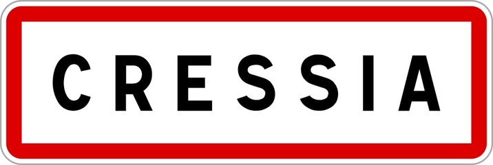 Panneau entrée ville agglomération Cressia / Town entrance sign Cressia