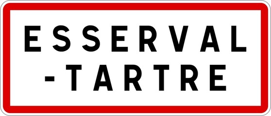 Panneau entrée ville agglomération Esserval-Tartre / Town entrance sign Esserval-Tartre