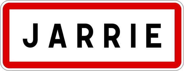 Panneau entrée ville agglomération Jarrie / Town entrance sign Jarrie