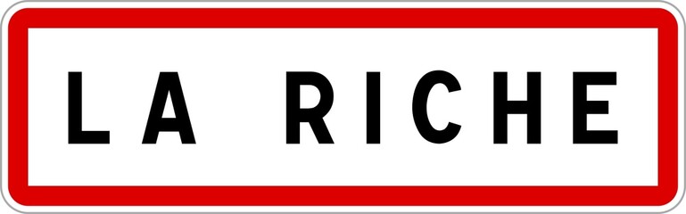 Fototapeta na wymiar Panneau entrée ville agglomération La Riche / Town entrance sign La Riche