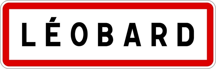 Panneau entrée ville agglomération Léobard / Town entrance sign Léobard