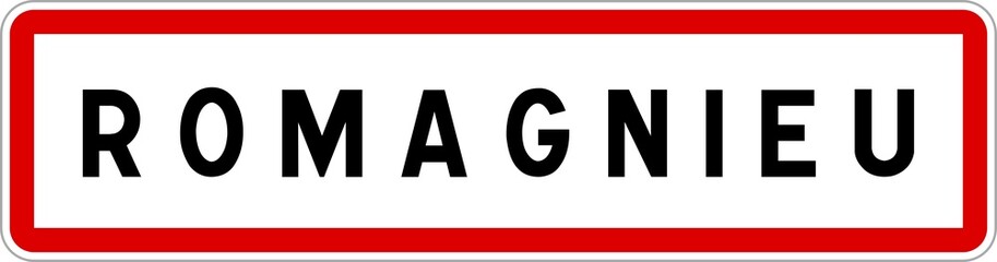 Panneau entrée ville agglomération Romagnieu / Town entrance sign Romagnieu