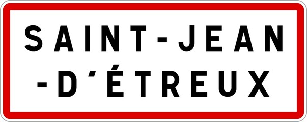 Panneau entrée ville agglomération Saint-Jean-d'Étreux / Town entrance sign Saint-Jean-d'Étreux