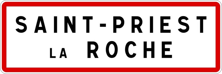 Panneau entrée ville agglomération Saint-Priest-la-Roche / Town entrance sign Saint-Priest-la-Roche