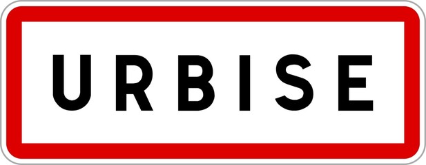 Panneau entrée ville agglomération Urbise / Town entrance sign Urbise